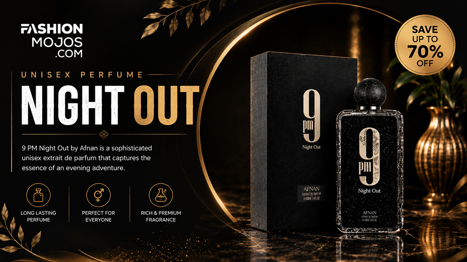 Unisex perfume '9 PM Night Out' by Afrahn with packaging and bottle on a dark background, featuring FashionMojos.com branding.