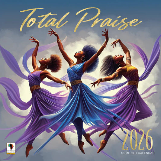2026 Total Praise Calendar (Ships Sept 15, 2025)