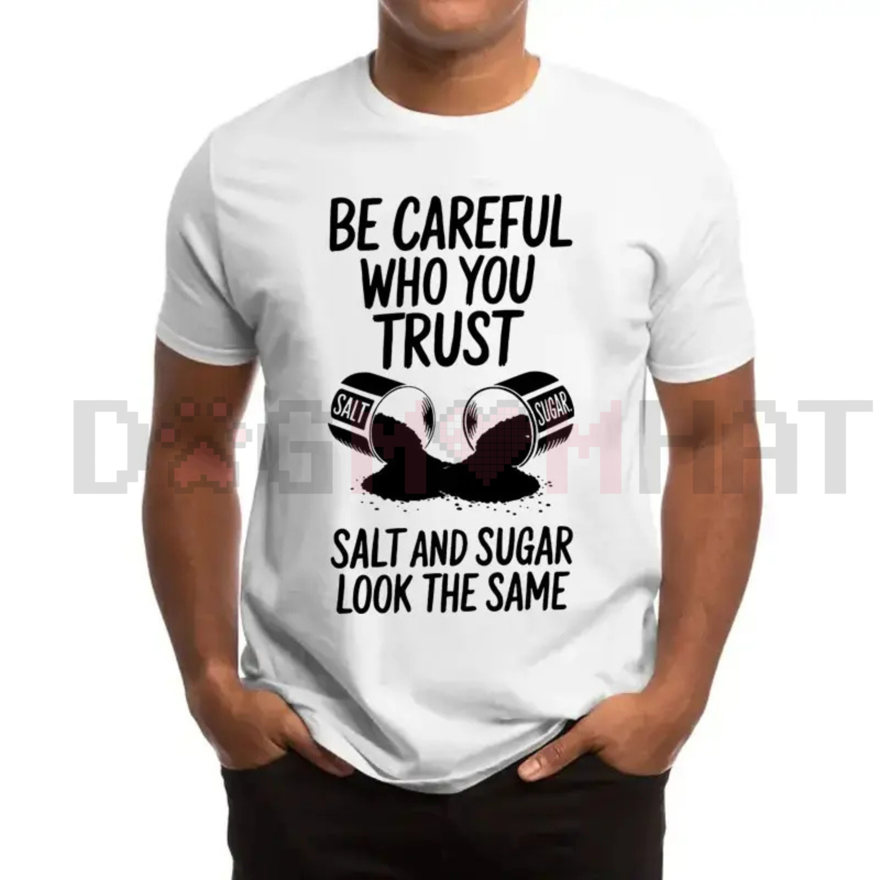 "Be Careful Who You Trust" Graphic T-Shirt Dog Mom Hat