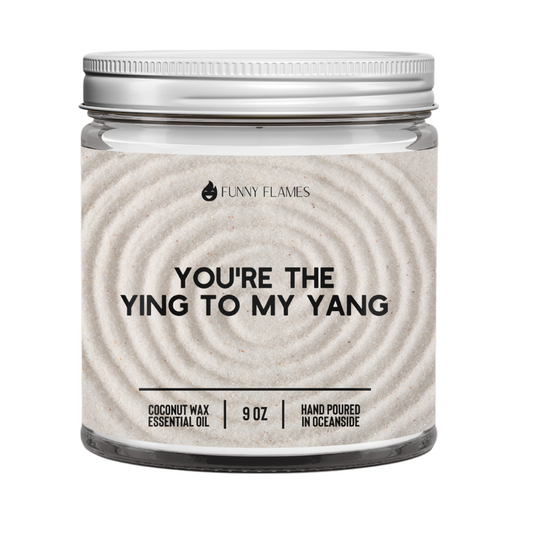 You're The Ying to my Yang Candle