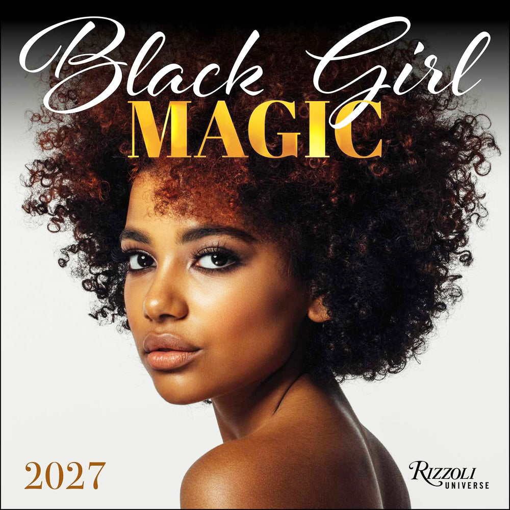 Black Girl Magic 2027 Wall Calendar