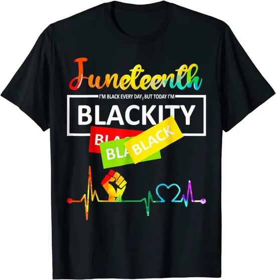 Juneteenth Blackity Heartbeat Black History - FashionMojos.com