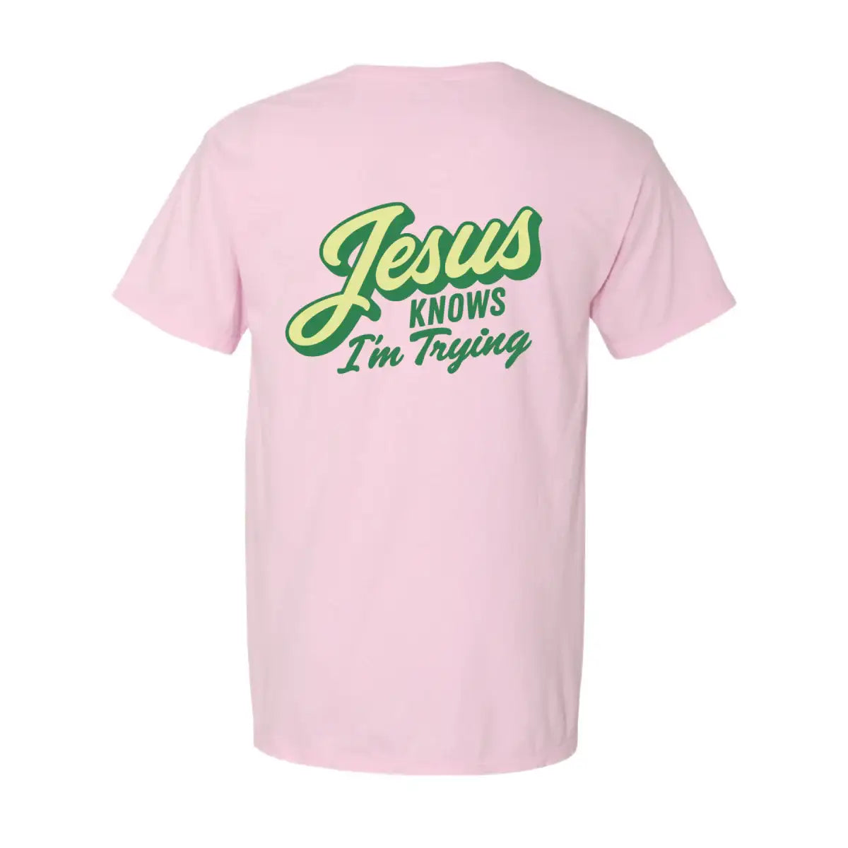 Jesus Knows I'm Trying T-Shirt The Mad Hatter Company