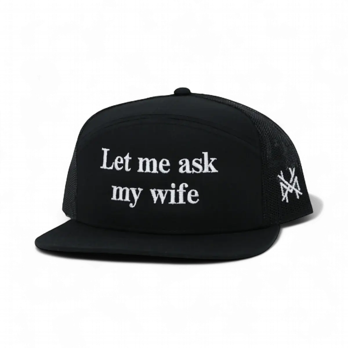 Let Me Ask My Wife Snapback Hat The Mad Hatter Company